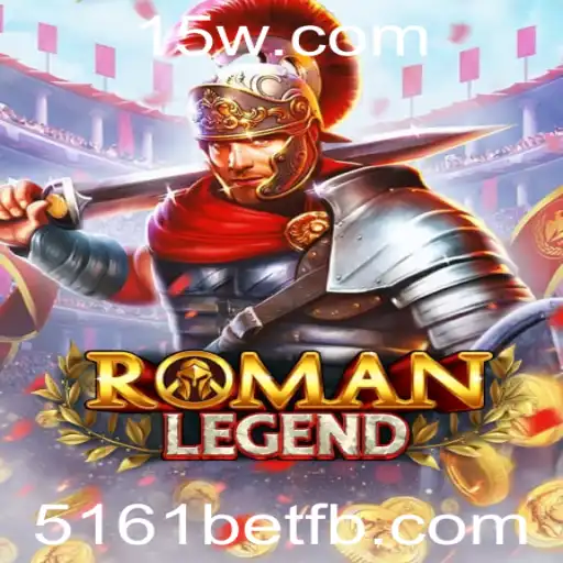 RomanLegend: Aventura Épica no Mundo Antigo com 5161bet